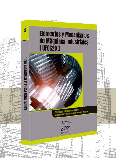 Elementos y mecanismos de máquinas industriales