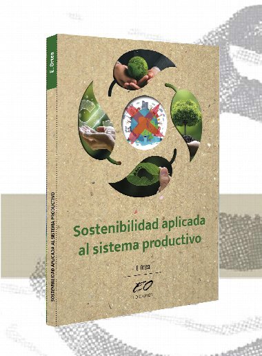 Sostenibilidad Aplicada Al Sistema Productivo Sostenibilidad Aplicada Al Sistema Productivo